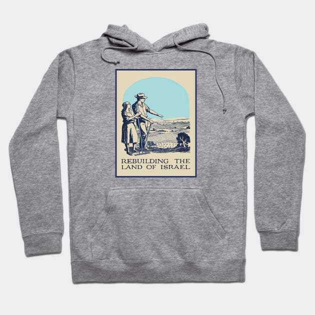 Book Cover. Rebuilding the Land of Israel, 1927 Hoodie by UltraQuirky